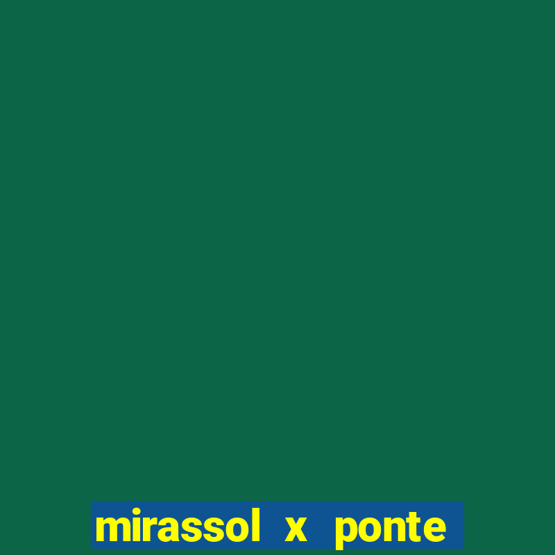 mirassol x ponte preta palpite