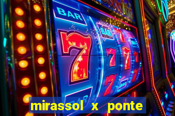 mirassol x ponte preta palpite