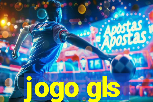 jogo gls