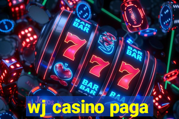 wj casino paga