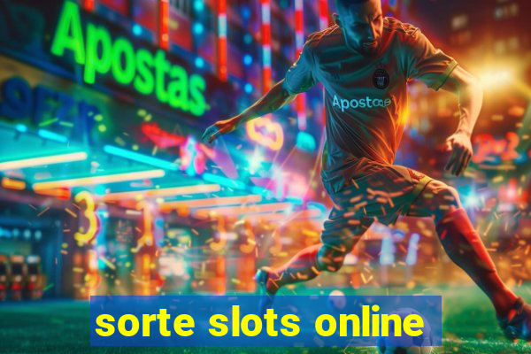 sorte slots online