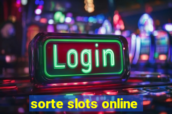 sorte slots online