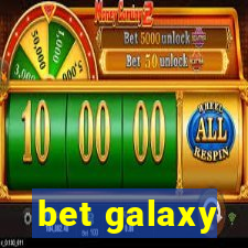 bet galaxy