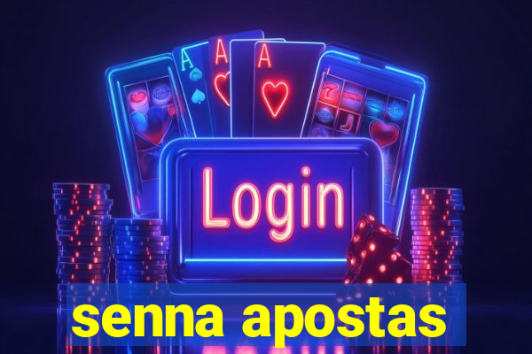 senna apostas