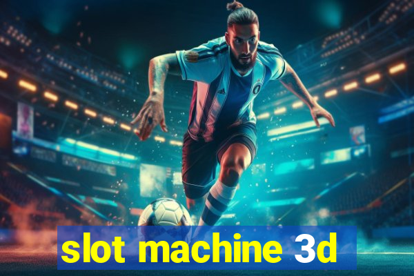 slot machine 3d