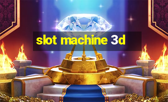 slot machine 3d