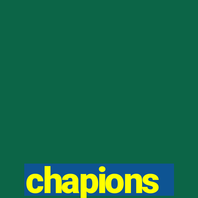 chapions