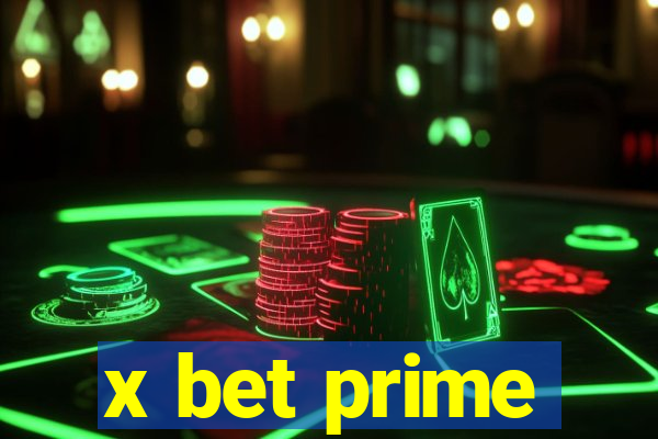 x bet prime