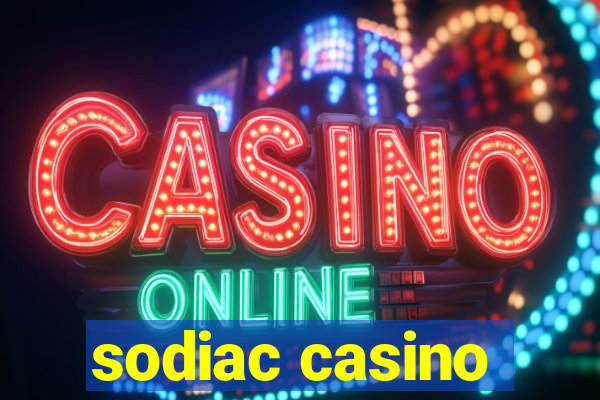 sodiac casino