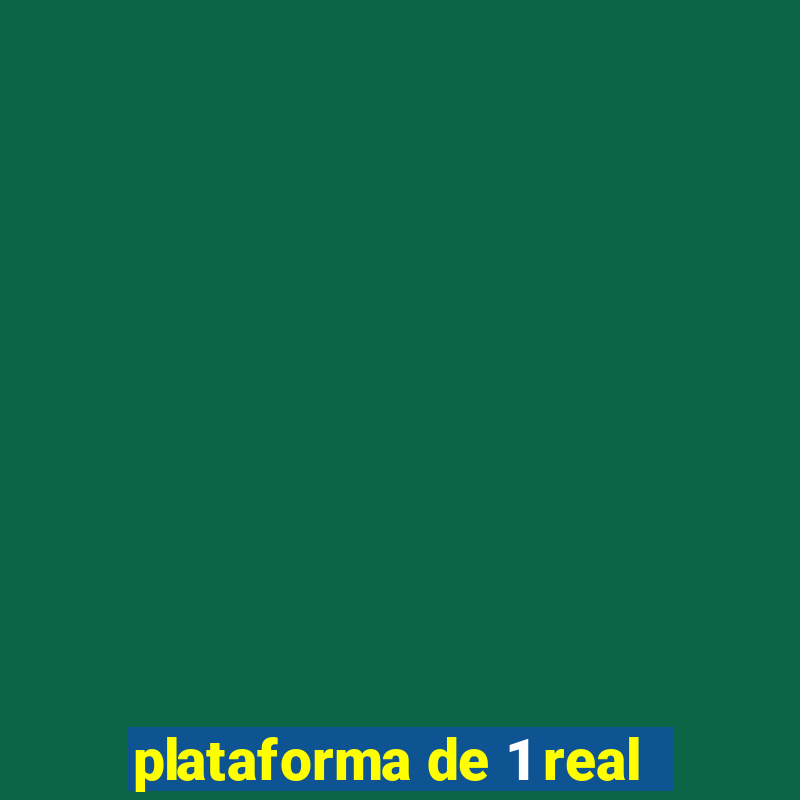 plataforma de 1 real