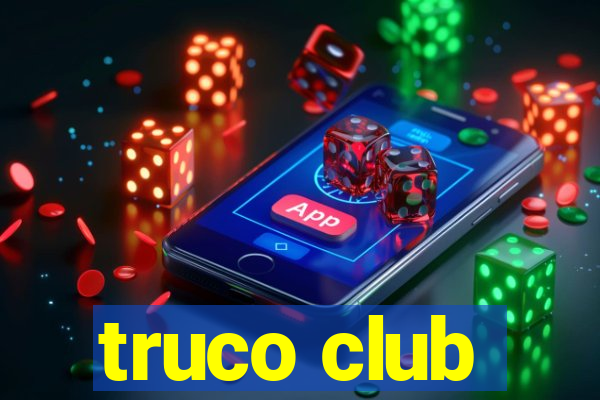 truco club