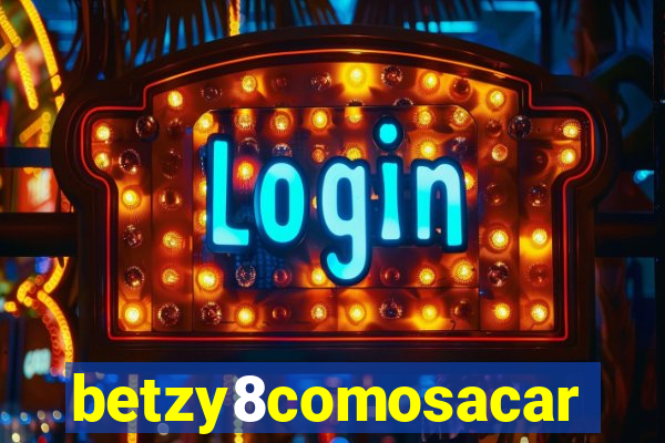 betzy8comosacar