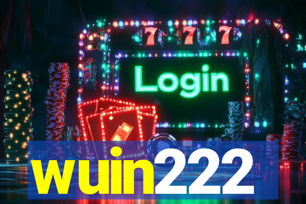 wuin222