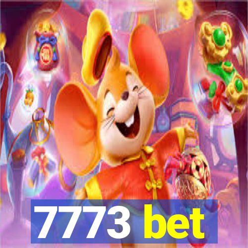 7773 bet