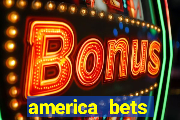 america bets apostas online