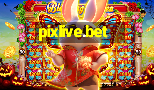 pixlive.bet