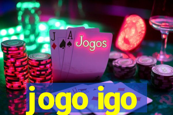 jogo igo