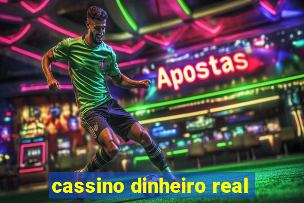 cassino dinheiro real