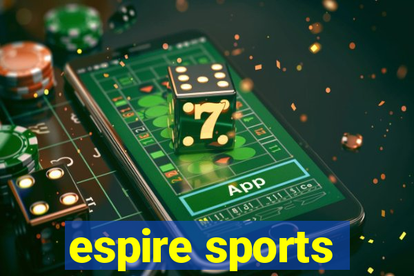 espire sports