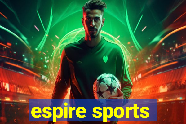 espire sports