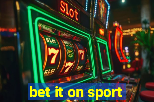 bet it on sport