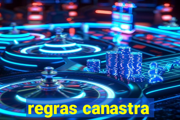 regras canastra