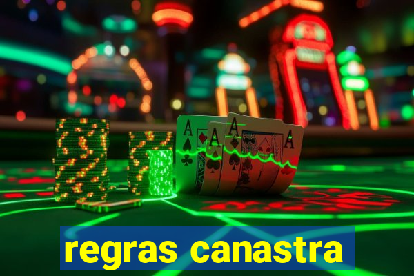 regras canastra