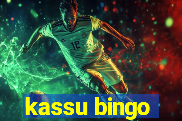 kassu bingo