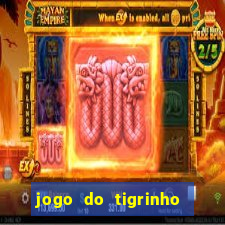 jogo do tigrinho realmente ganha dinheiro