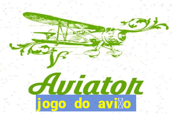 jogo do avi茫o que ganha dinheiro