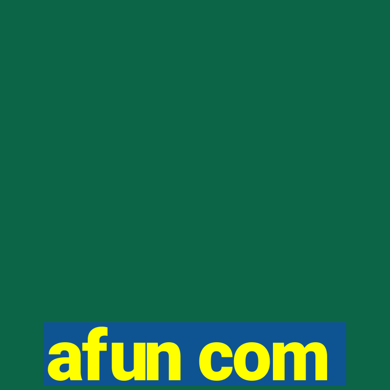 afun com