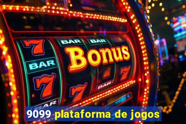 9099 plataforma de jogos