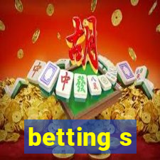 betting s