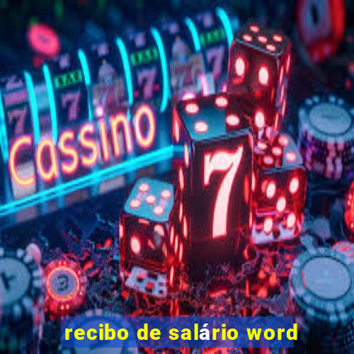 recibo de salário word