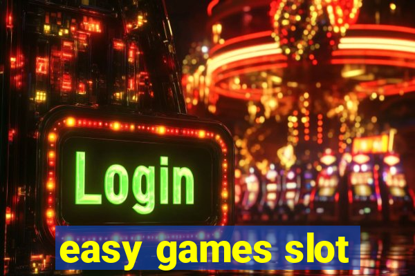 easy games slot