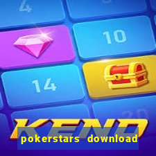 pokerstars download dinheiro real