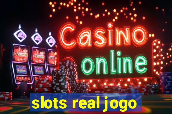 slots real jogo