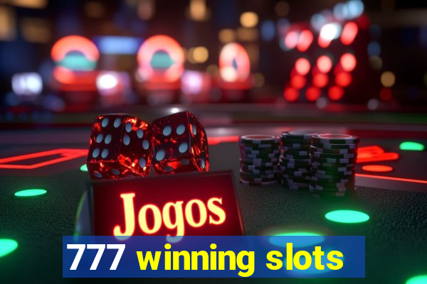 777 winning slots