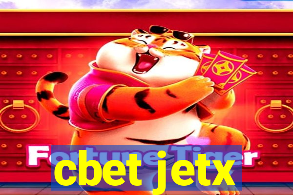 cbet jetx