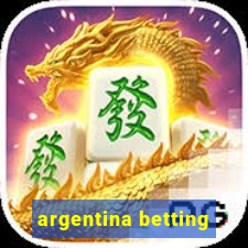 argentina betting