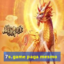 7s.game paga mesmo