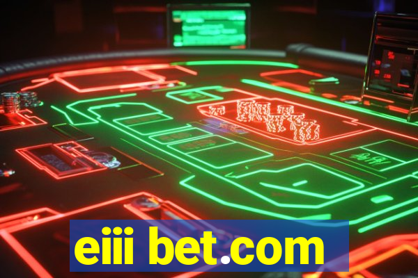 eiii bet.com