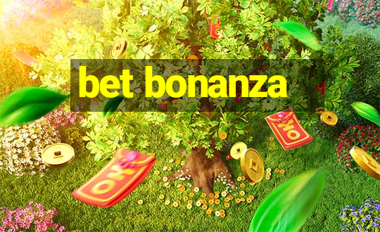 bet bonanza