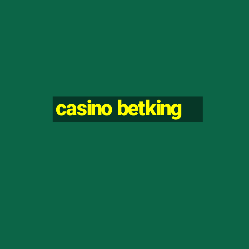 casino betking