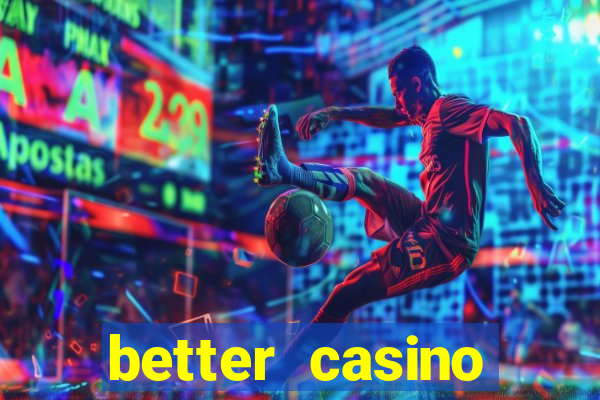 better casino whindersson nunes