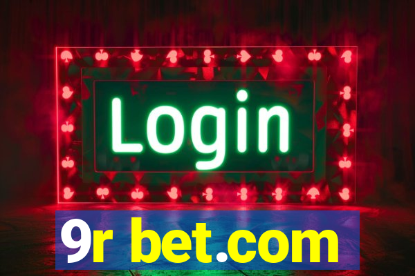 9r bet.com