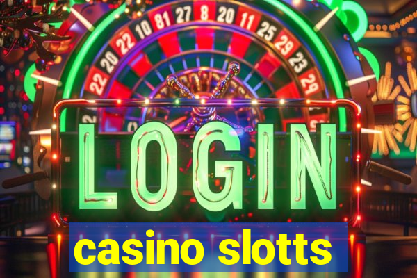 casino slotts