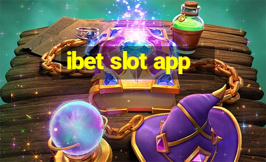 ibet slot app