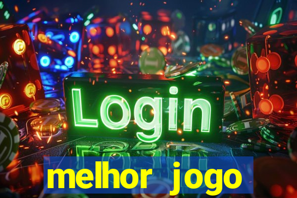 melhor jogo gratuito para android