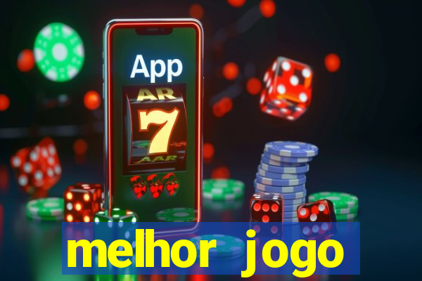 melhor jogo gratuito para android